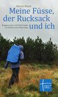 Buchcover Meine Füsse, der Rucksack und ich