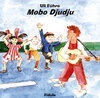 Buchcover Mobo Djudju - Lieder für Kinder