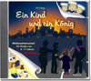 Buchcover Ein Kind und ein König (Weihnachtsmusical) - Song-CD