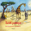 Buchcover Tuishi Pamoja - Eine Freundschaft in der Savanne. CD