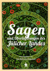 Buchcover Sagen und Überlieferungen des Jülicher Landes