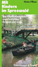Buchcover Mit Kindern im Spreewald