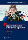 Buchcover Moderne Tauchmedizin im Kindes- u. Jugendalter