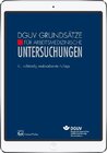 Buchcover DGUV Grundsätze für Arbeitsmedizinische Untersuchungen 6. Aufl.