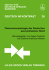 Buchcover Flexionsmorphologie des Deutschen aus kontrastiver Sicht
