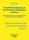 Buchcover Actualized Ambiguity at the Semantics/Pragmatics Interface