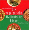 Buchcover Die Vegetarische Italienische Küche