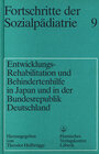 Buchcover Entwicklungs-Rehabilitation und Behindertenhilfe in Japan und in der Bundesrepublik Deutschland