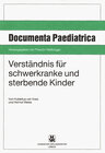 Buchcover Verständnis für schwerkranke und sterbende Kinder