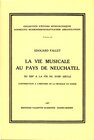 Buchcover La vie musicale au pays de Neuchâtel du XIIIe à la fin du XVIIIe siècle.