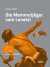 Buchcover Die Mammutjäger vom Lonetal