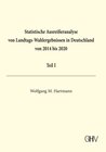 Buchcover Statistische Ausreißeranalyse von Landtags-Wahlergebnissen in Deutschland von 2014 bis 2020 Teil I