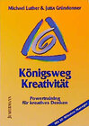 Buchcover Königsweg Kreativität