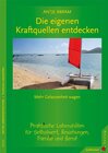 Buchcover Die eigenen Kraftquellen entdecken