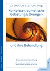 Buchcover Komplexe traumatische Belastungsstörungen und ihre Behandlung