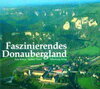 Buchcover Faszinierendes Donaubergland