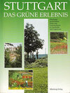 Buchcover Stuttgart - Das grüne Erlebnis