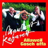 Buchcover Maulart Kabarett: Allaweil Gosch offa