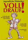 Buchcover Jugendliche Diabetiker voll drauf
