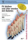 Buchcover Fit bleiben und älter werden mit Diabetes / Patientenhandbuch