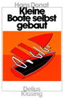 Buchcover Kleine Boote selbst gebaut