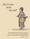 Buchcover „Nix G’wiss woas ma ned“ Der Münchner Finessensepperl