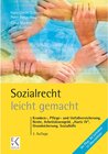 Buchcover Sozialrecht – leicht gemacht.: Kranken-, Pflege- und Unfallversicherung, Rente, Arbeitslosengeld, »Hartz IV«, Grundsiche