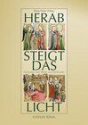 Buchcover Herab steigt das Licht (Vorzugsausgabe mit Goldschnitt)