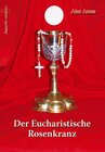 Buchcover Der eucharistische Rosenkranz