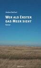 Buchcover Wer als Erster das Meer sieht