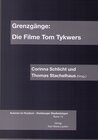 Buchcover Grenzgänge: Die Filme Tom Tykwers