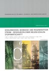 Buchcover Kohlendioxid, Biomasse und Regenerativer Strom - Ressourcen einer neuen Kohlenstoffwirtschaft