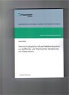 Buchcover Thermisch-alkalische Ultraschalldesintegration zur stofflichen und thermischen Verwertung von Klärschlamm