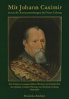 Buchcover Mit Johann Casimir durch die Kunstsammlungen der Veste Coburg