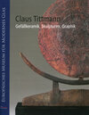 Buchcover Claus Tittmann - Gefäßkeramik, Skulpturen, Graphik
