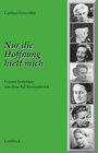 Buchcover Nur die Hoffnung hielt mich