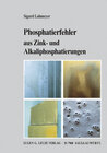 Buchcover Phosphatierfehler aus Zink und Alkaliphosphatierungen