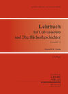 Buchcover Lehrbuch für Galvaniseure und Oberflächenbeschichter (Lernstufe 1)