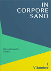 Buchcover In Corpore Sano - Band 1: Vitamine