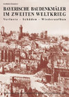Buchcover Bayerische Baudenkmäler im zweiten Weltkrieg