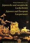 Buchcover Japanische und europäische Lackarbeiten