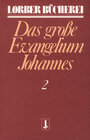 Buchcover Johannes, das grosse Evangelium