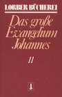 Buchcover Johannes, das grosse Evangelium