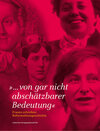 Buchcover "... von gar nicht abschätzbarer Bedeutung"