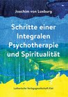 Buchcover Schritte einer Integralen Psychotherapie und Spiritualität