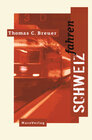 Buchcover Schweizfahren