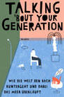 Buchcover Talking ’bout Your Generation
