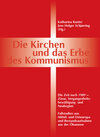 Buchcover Die Kirchen und das Erbe des Kommunismus
