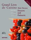 Buchcover Grand Livre de Cuisine / Desserts und Patisserie