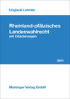 Buchcover Rheinland-pfälzisches Landeswahlrecht mit Erläuterungen 2021